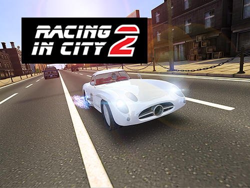 game pic for Racing in city 2